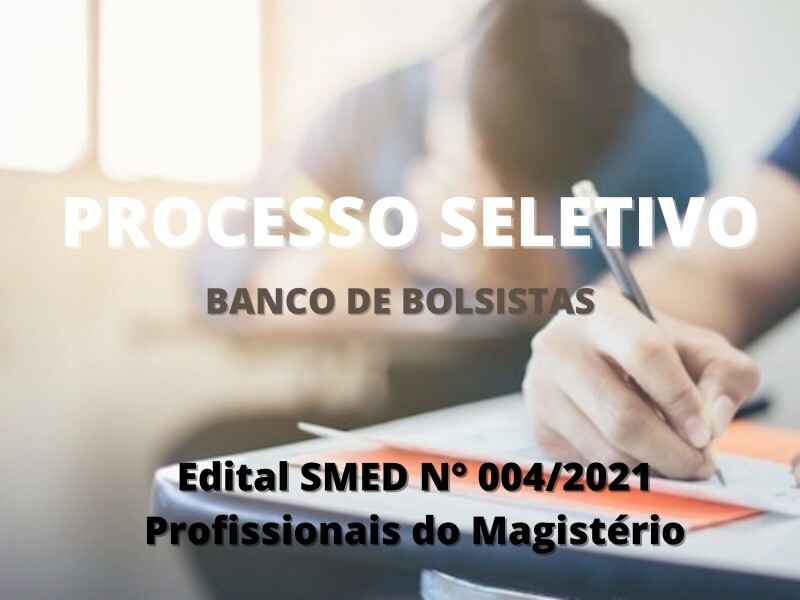 Seleção de profissionais do magistério com o objetivo de compor o Banco de Bolsistas para atuar como professor municipal coordenador das ações do PAES