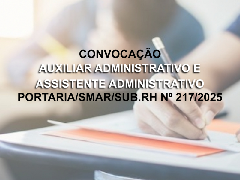 CONVOCAÇÃO - EDITAL/SMAR/SUB.RH N° 009/2024