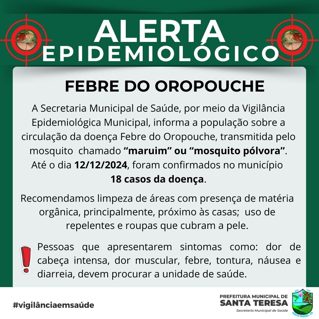 ALERTA EM SANTA TERESA: MUNICÍPIO JÁ REGISTRA CASOS DE FEBRE DO OROPOUCHE