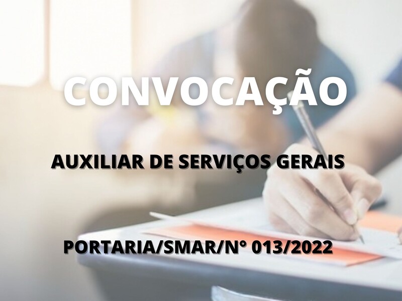 Convocação para candidatos aprovados no cargo de Auxiliar de Serviços Gerais