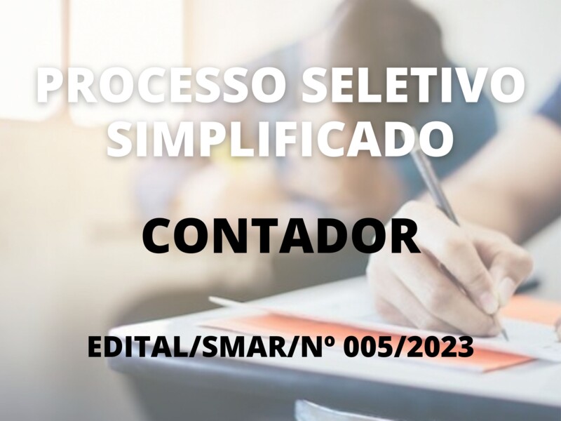 Processo Seletivo Simplificado para Contador