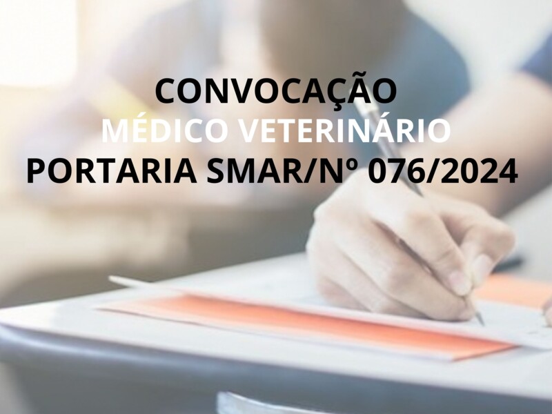 PORTARIA SMAR/SUB.RH/ Nº 076/2024