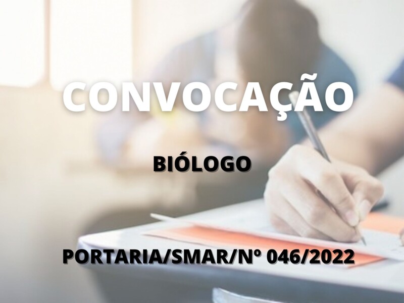 Convocação para candidatos aprovados no cargo de Biólogo