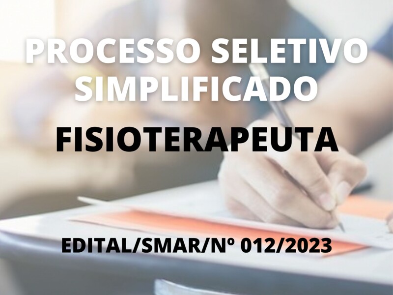 Processo Seletivo Simplificado para Fisioterapeuta
