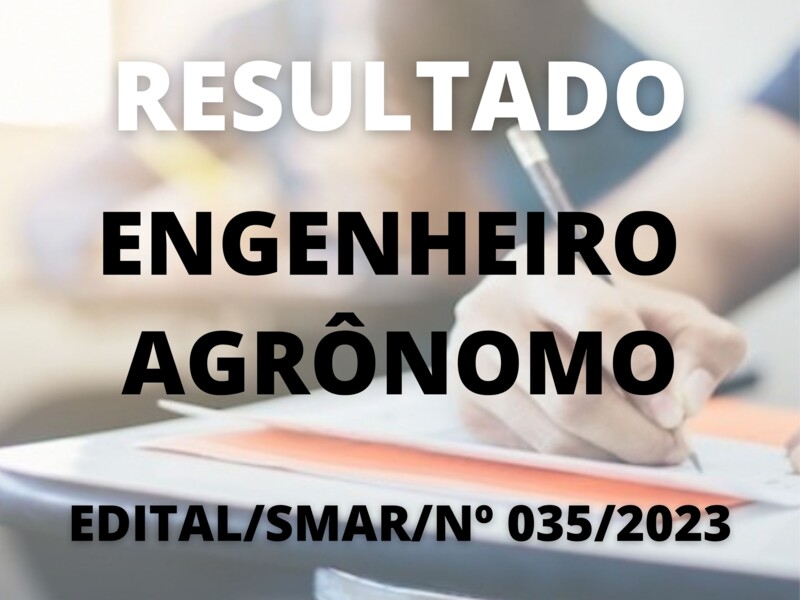 Resultado do Processo Seletivo Simplificado para Engenheiro Agrônomo
