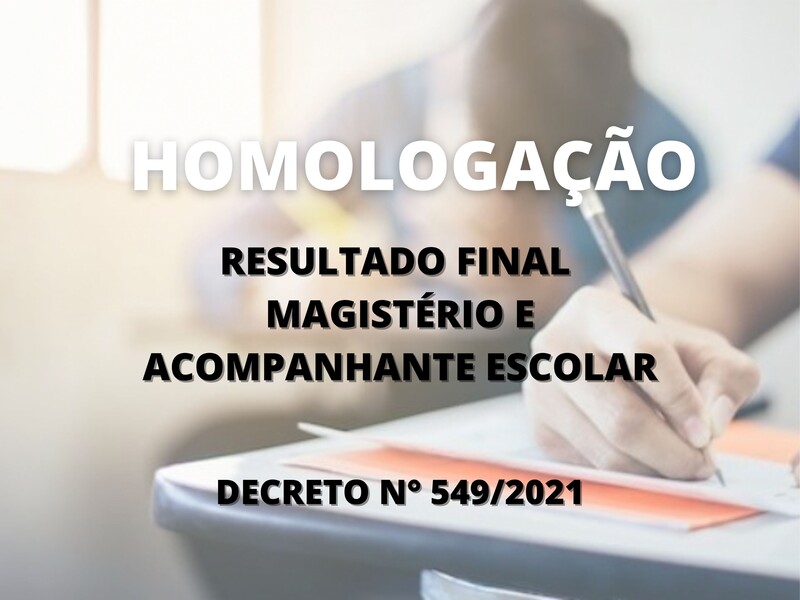 Homologação do Processo Seletivo Edital SMED N° 011/2021