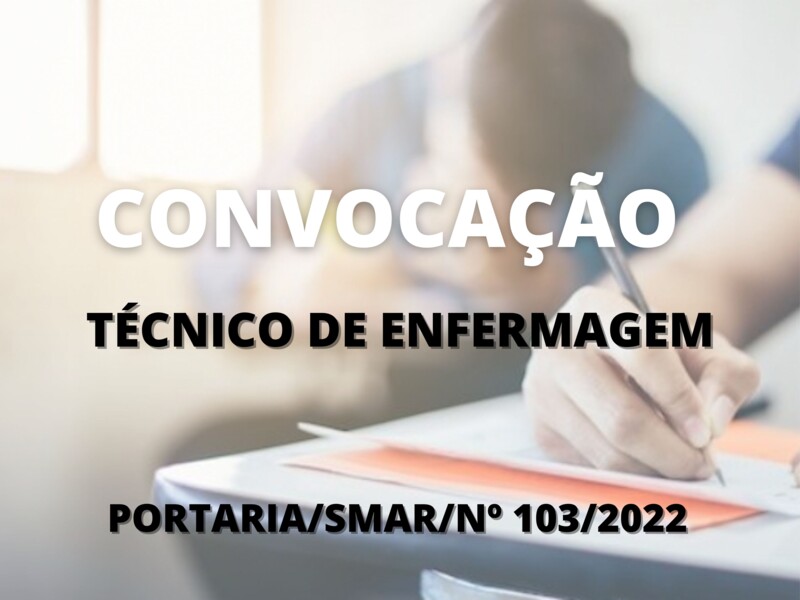 Convocação para candidatos aprovados no cargo de Técnico de Enfermagem 