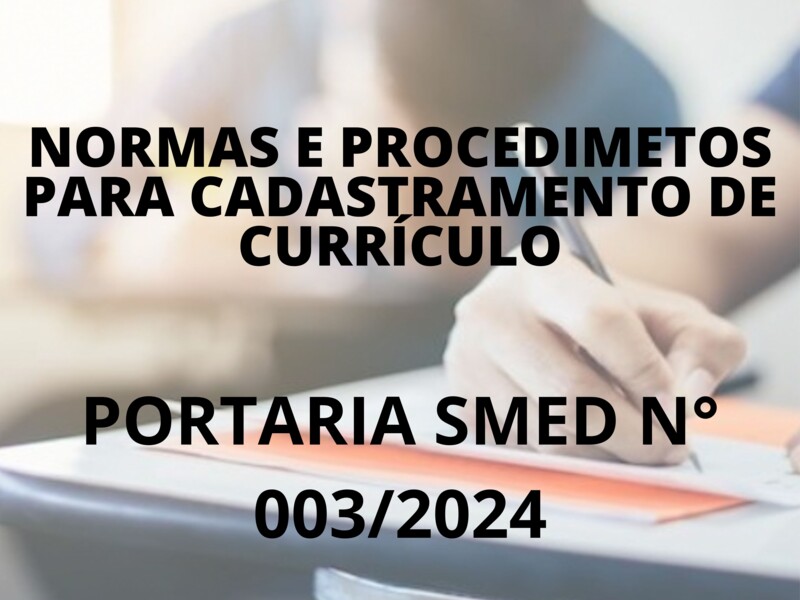PORTARIA/SMED/N°003/2024 - NORMAS