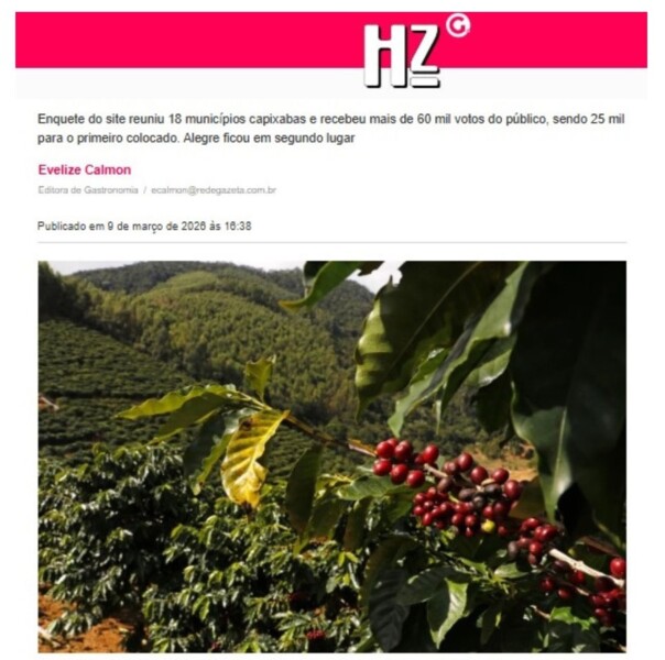 Santa Teresa produz o melhor café especial do ES, segundo leitores de HZ