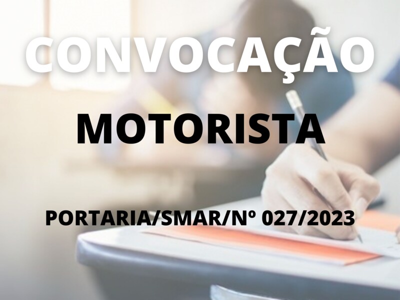 Convocação para o cargo de Motorista