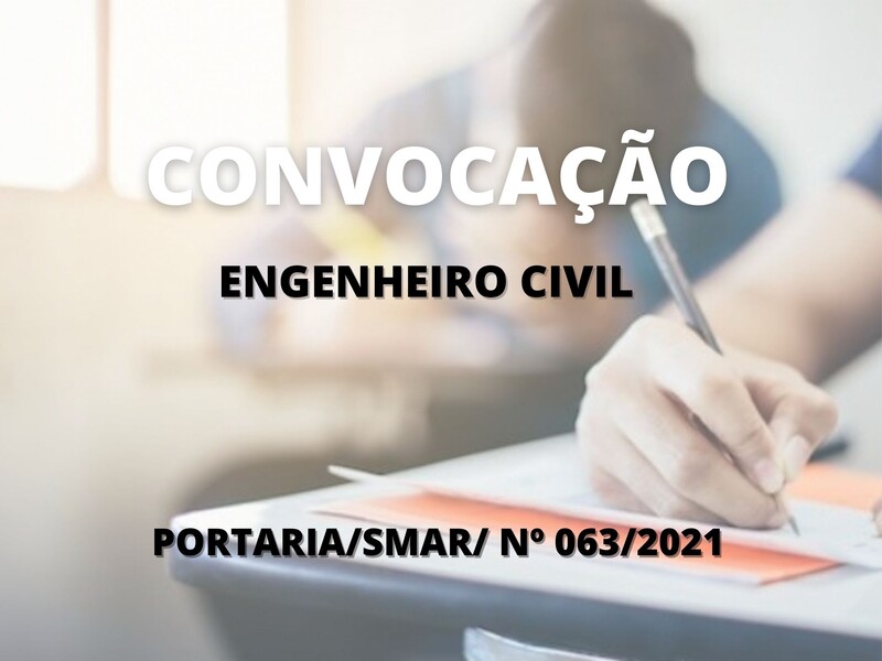 Convocação de candidatos aprovados para o cargo de Engenheiro Civil