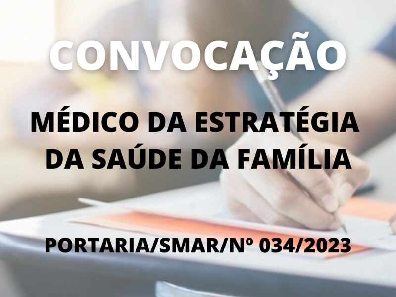 Convocação para o cargo de Médico ESF