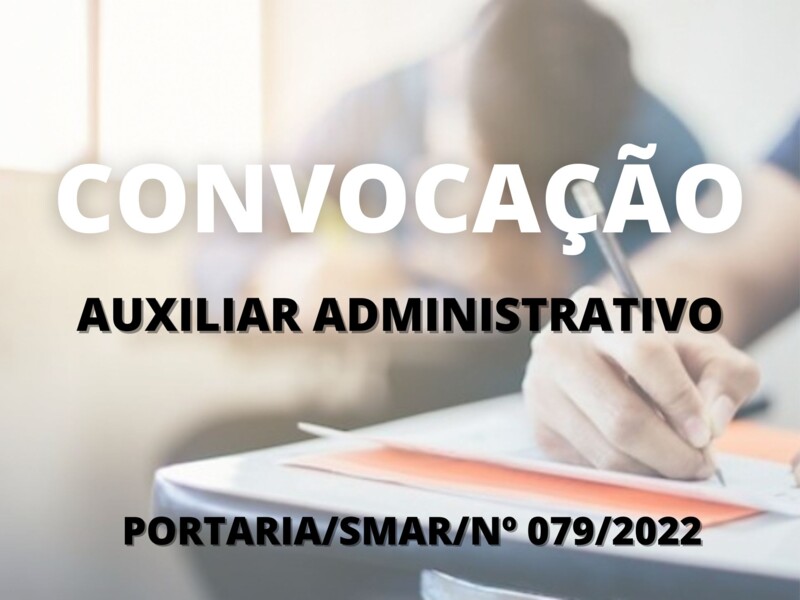 Convocação para candidato aprovado no cargo de Auxiliar Administrativo