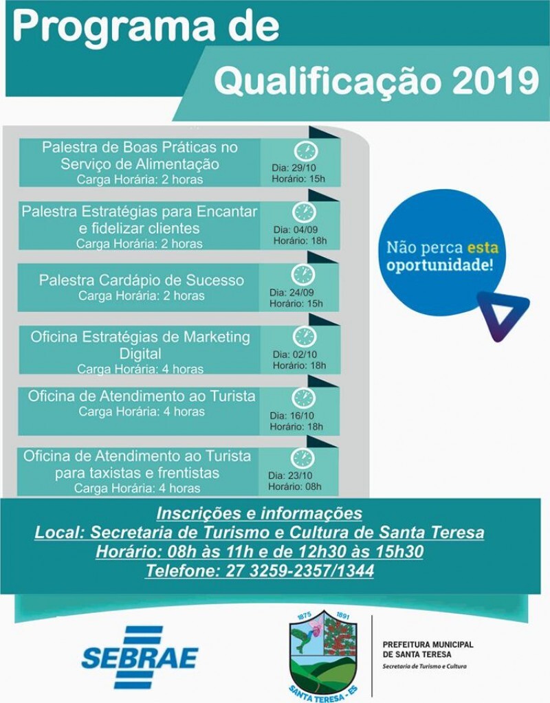 A Secretaria de Turismo e Cultura de Santa Teresa, em parceria com o Sebrae, irá oferecer capacitações com o Programa de Qualificação 2019