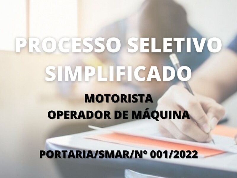 Processo Seletivo Simplificado: Motorista e Operador de Máquina