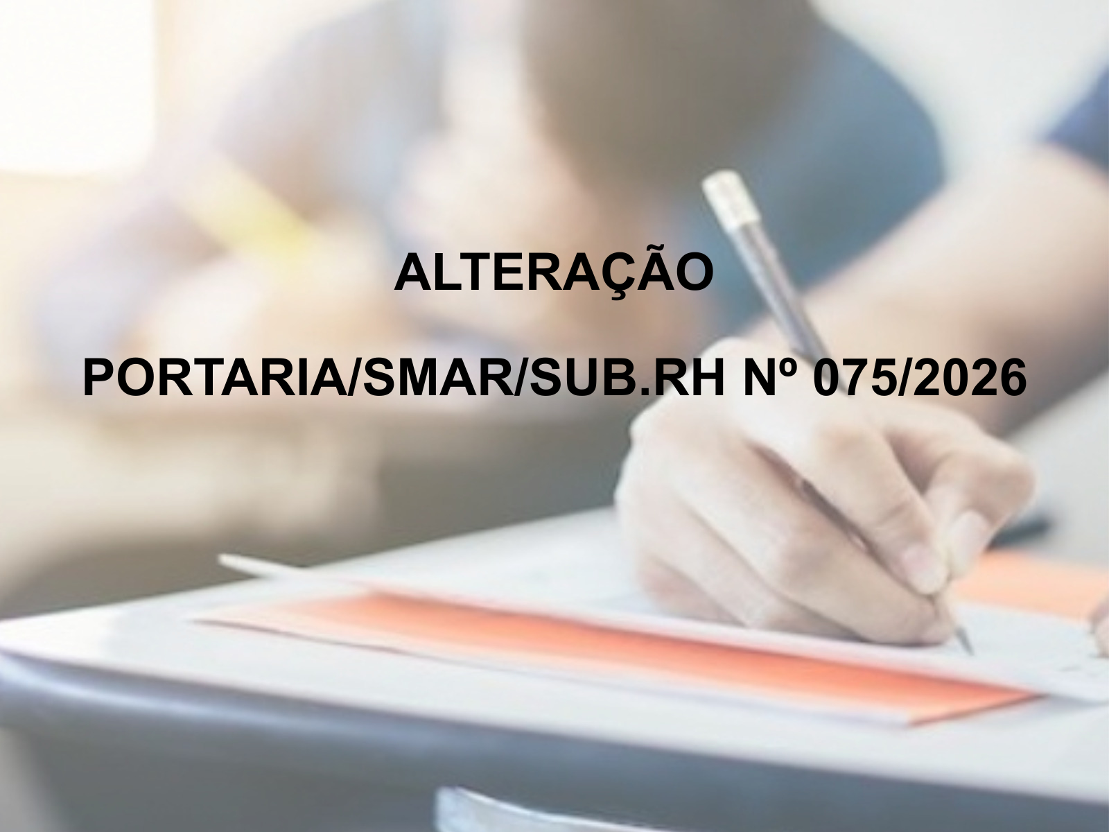 ALTERAÇÃO PORTARIA/SMAR/SUB.RH/N°075/2026