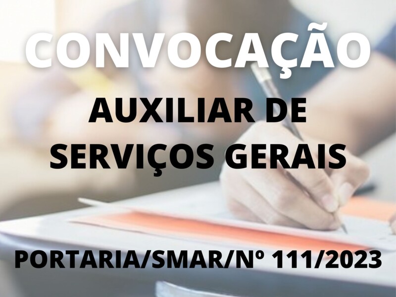 Convocação para o cargo de Auxiliar de Serviços Gerais