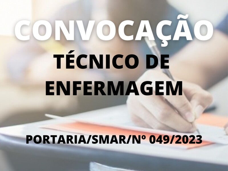Convocação para o cargo de Técnico de Enfermagem