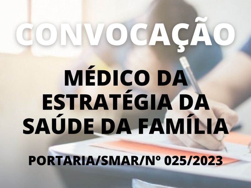 Convocação para o cargo de Médico