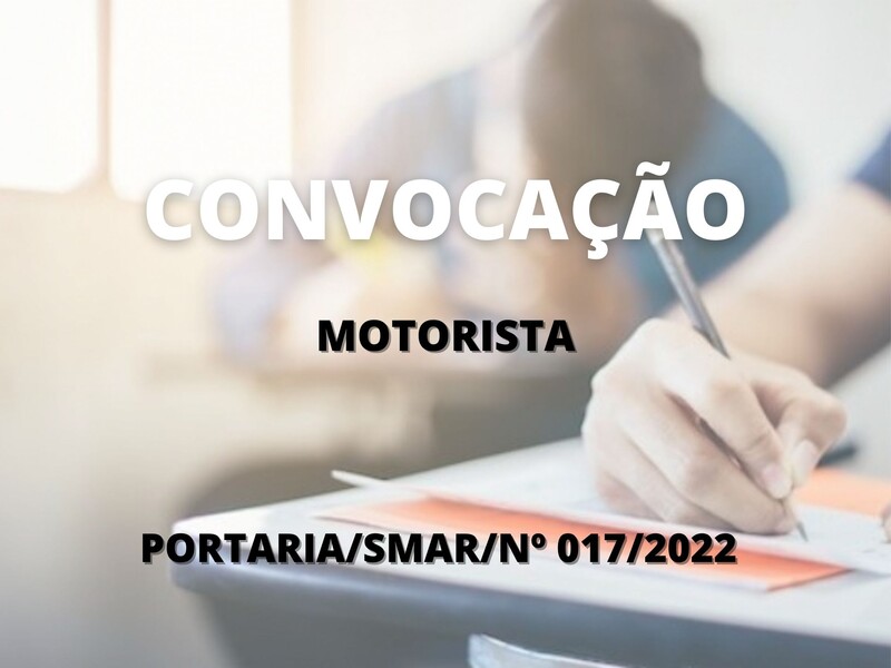 Convocação de candidatos aprovados para o cargo de Motorista