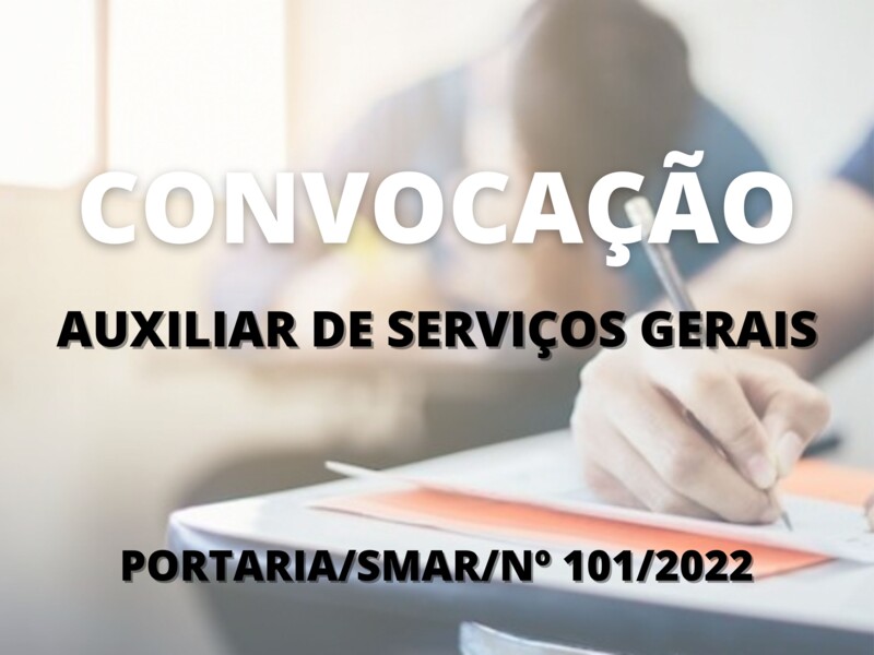 Convocação para candidatos aprovados no cargo de Auxiliar de Serviços Gerais