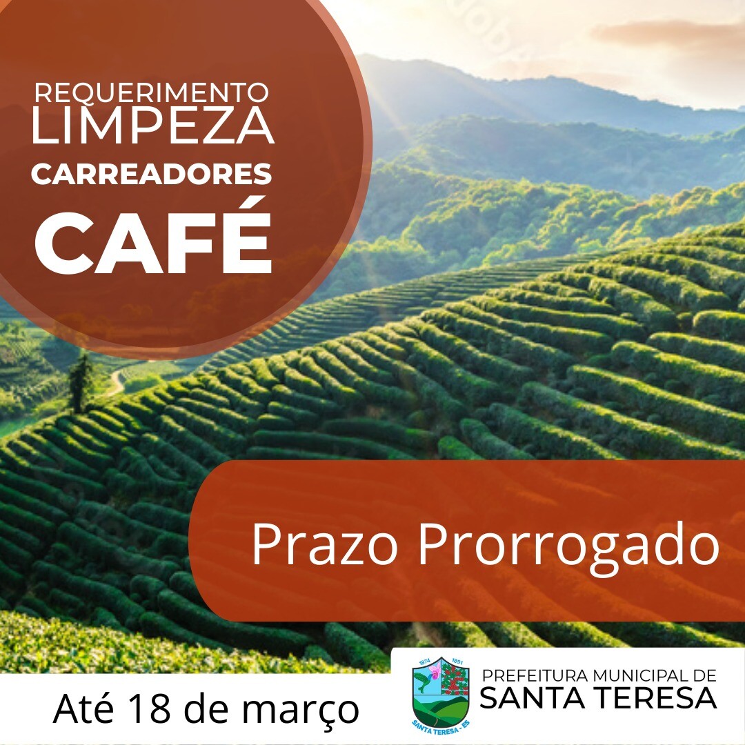 Prorrogado prazo para requerer a limpeza dos carreadores de café