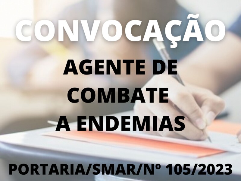 Convocação para o cargo de Agente de Combate a Endemias