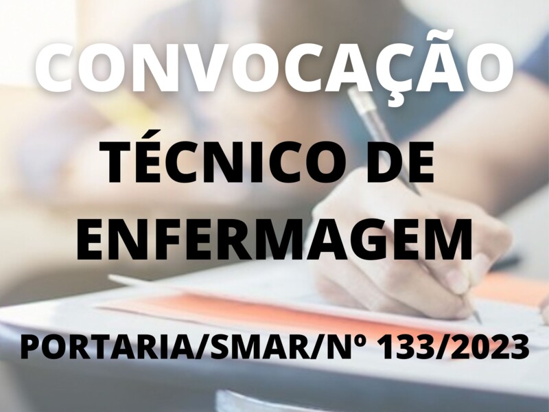 Convocação para o cargo de Técnico de Enfermagem 