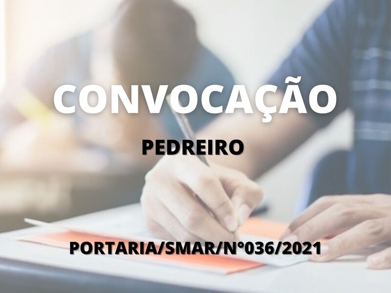 Convocação para candidatos aprovados no cargo de pedreiro