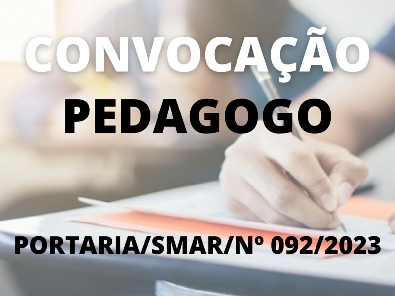 Convocação para o cargo de Pedagogo