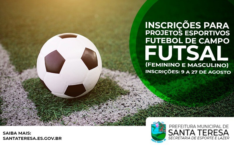 Inscrições abertas para futebol de campo e futsal